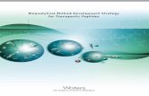 Bioanalytical Method Development Strategy for Therapeutic ... · Oasis® SPE sorbents are unique in their combination of purity, reproducibility, stability, and retention characteristics.