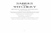 Sabres & Witchery - beyondbeliefgames.webs.com v1.pdf · - 5 - Chapter 1: Getting Started Sabres & Witchery RPG (S&W), like most role playing games, requires one person to run the