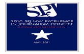 2010 SPJ NW EXCELLENCE IN JOURNALISM CONTEST filePAGE 2 SPJ 2011 The Northwest Excellence in Journalism contest is held annually by Region 10 of SPJ to honor exceptional journalism