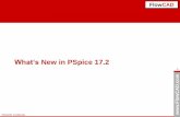 What‘s New in PSpice 17 - flowcad.de · FlowCAD om 2 FlowCAD Confidential What‘s New in PSpice Summary •New Website •TI Workbench based on PSpice •Performance and capacity