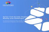 Syrian Civil Society Organizations Reality and Challenges · Syrian Civil Society Organizations Reality and Challenges A research based on the results of capacity assessment of Syrian