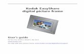 Kodak EasyShare digital picture frame · Kodak EasyShare digital picture frame User’s guide for SV-710, SV-811, EX-811, EX-1011  For help with your picture frame,  ...