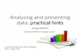 Analysing and presenting data: an introduction - unipi.it · Independent two-sample t-test Equal sample sizes (n), equal variances (S X 1X2) The t statistic to test whether the means