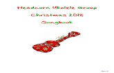 Headcorn Ukulele Group Christmas 2018 Songbook Rev 4 · Jingle Bells. James Lord Pierpont [C] Dashing through the snow In a one horse open [F] sleigh O'er the fields we [G7] go Laughing