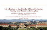 Introduction to the Stanford Nanofabrication Facility and ... · Introduction to the Stanford Nanofabrication Facility and Research Examples presented to the IEEE Santa Clara Valley