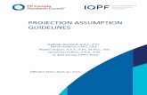 PROJECTION ASSUMPTION GUIDELINES - fpcanada.ca · The inflation assumption can be used to project wage increases by adding 1.00% to reflect productivity gains, merit and advancement.