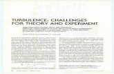 Turbulence: Challenges for theory and experiment.mixing.coas.oregonstate.edu/people/jmoum/courseinfo/Frisch&Orszag90.pdf · TURBULENCE: CHALLENGES FOR THEORY AND EXPERIMENT High-Reynolds-number
