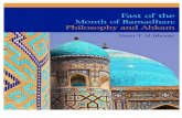 Fast of the Month of Ramadhan: Philosophy and Ahkam · Hassan ibn Ali quotes his grandfather Abdullah ibn al-MughirahquotingIsma’eelibnAbuZiyadquotingAbuAbdul-lah Imam Ja’far