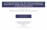 A Framework for Evidence-Based Decision Making in Local ... Decision Making in Local Criminal Justice