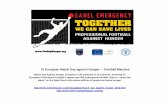 I III European Match Day against Hunger – Football Matches fileI III European Match Day against Hunger – Football Matches Match Day Against Hunger is played in 150 stadiums in