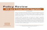 RTE Act & Private School Regulation - ccs.in · the Right of Children to Free and Compulsory Education Act, 2009’ (MR) ‘a person appointed as a teacher within six months of the