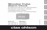 English Wooden Cube Alarm Clock - Clas Ohlson · 2 3 Wooden Cube English Alarm Clock Art.no 44-2516-1Model 922265 44-2516-2922263 Please read the entire instruction manual before