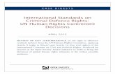 International Standards on Criminal Defence Rights: UN ... · CASE DIGESTS International Standards on Criminal Defence Rights: UN Human Rights Committee Decisions APRIL 2013 REVIEW