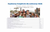 Sydney English Academy SEA · plus 2 hours of IELTS. Students must be upper intermediate or above. Students must be upper intermediate or above. Available to holders of Student, Tourist
