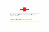 Strategic Development Plan (2014-2017) Indian Red Cross ... · aspect of strategic planning which will enable leaders to tackle the “challenges that will confront humanity in the