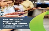 The Ultimate Digital Test Coverage Guide - Perfecto Mobiledocs.perfectomobile.com/docs/resources/paper/ultimate-test-coverage-guide-ebk.pdf · Sony Xperia X Galaxy A9 Note 6 Sony