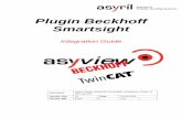 Plugin Beckhoff Smartsight - asyril.com · TwinCAT Project Example project for TwinCAT 3 2.4. Document content This document presents the TwinCAT-Asyview plugin and explains how to