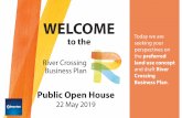River Crossing Business Plan - Open House Boards 22-May-2019 · Business Plan REDEVELOPMENT CONCEPT 5 The redevelopment concept for River Crossing is built on five big ideas, below.