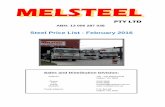 Steel Price List - February 2016 · Updated February 2016 Melsteel Pty. Ltd. Master Price List Product Code Size $/M Product Code Size $/M A13133 13 x 13 x 3 $ 2.30 A50508 50 x 50