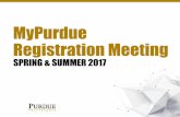 MyPurdue Registration Meeting - Purdue Polytechnic Institute · CNIT 58100-SDR: CRN 17150 Information Systems Selective or Min Junior or Senior with minimum GPA of 3.0 Sftwre Des