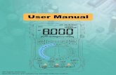 User Manual - myosuploads3.banggood.commyosuploads3.banggood.com/products/20190408/20190408011624ANENGV8.pdf · to the line being measured, do NOT touch the input terminal that is