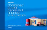 Combined and/or carve-out financial statements - home.kpmg · Pro forma financial information does not represent a company’s actual financial position or results – it addresses