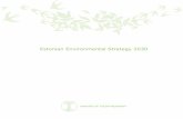 Estonian Environmental Strategy 2030 - extwprlegs1.fao.orgextwprlegs1.fao.org/docs/pdf/est178658.pdf · Ahti Kuningas Head of the Economic Development Department of the Ministry of