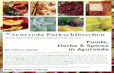 Plakat Gewuerze 2016 gb - ayurveda-parkschloesschen.de · Ayurveda Parkschlösschen  Foods, Herbs & Spices Eat without regrets in Ayurveda