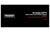 VR Update SMPTE VR and the Race to Real-Taylor.pdf · - oculus - valve/htc pc price now