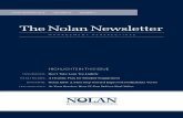 ThNoe Nnera tewl t e l s - The Nolan Company · Nolan BPS: A First Step Toward Improved Profitability Views 18 Two Great Men with Similar Views on Leadership 20 Nolan Events Back