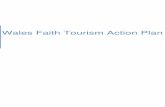 Wales Faith Tourism Action Plan - Cloud Object Storages3.amazonaws.com/.../uploads/sites/4/2014/10/FaithTourismActionPlan.pdf · 2 The Faith Tourism Action Plan for Wales The Faith