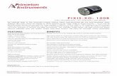 PIXIS-XO: 100B - Princeton Instruments · With a 1340 x 100 imaging array, 20 µm pixels, 100% fill factor, low noise electronics and -90° C thermoelectric cooling with either air