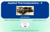 Applied Thermodynamics - IIsudheer/courses/Applied Thermodynamics II.pdf · Introduction Applied Thermodynamics - II Classification of Thermodynamic Cycles Application of Thermodynamics