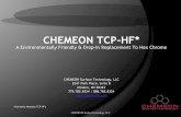 CHEMEON TCP-HF* · • It conforms to ASTM D3359 & B921 • CHEMEON TCP-HF and CHEMEON TCP-HF EPA are QPL approved • Trivalent chromium & zirconate chemistry provide superior performance