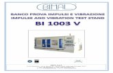 BIMAL S.p.A. Zona Industriale – Via A. Monni, 18 – 06135 ...donar.messe.de/.../impulse-and-vibration-test-stand-bi1003v-eng-472516.pdf · raccomandiamo di verificare che le caratteristiche