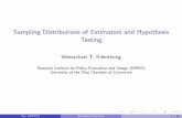 Sampling Distributions of Estimators and Hypothesis Testingriped.utcc.ac.th/tee/wp-content/uploads/sites/3/2018/11/12_sampling... · Distribution Function from Simualted Data: Bernoulli