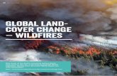 Global land- cover change – wildfires · fire is an emotive topic. extreme wildfires can have massive economic, social and environmental impacts[1], and recent catastrophic fires,