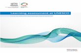 Learning assessment at UNESCO · monitoring, policy-making, planning and programme design. Ensuring accountability for results: it enhances accountability, transparency and better