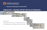 URBAN INFILL HOUSING OPPORTUNITIES IN WINDHOEKilmi.nust.na/sites/default/files/20170622-Affordable-Inner-city-housing-LR.pdf · URBAN INFILL HOUSING OPPORTUNITIES IN WINDHOEK 22 JUNE