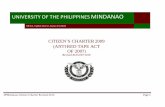 UNIVERSITY OF THE PHILIPPINES MINDANAO · MISSION The University of the Philippines Mindanao is committed to lead in providing affordable quality education, scholarly research, and