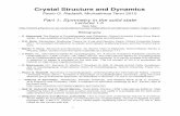 Crystal Structure and Dynamics - University of Oxford · Neil W. Ashcroft and N. David Mermin, Solid State Physics, HRW International Editions, CBS Publishing Asia Ltd (1976) is now