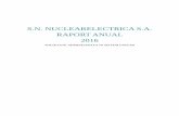 S.N. NUCLEARELECTRICA S.A. RAPORT ANUAL 2016 · decarbonizare asumate de Romania in cadrul politicilor energetice ale Uniunii Europene, precum s i mentinerea si mai ales dezvoltarea