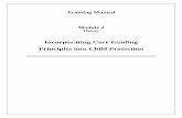 Incorporating Core Guiding Principles into Child Protection · 2 Incorporating Core Guiding Principles into Child Protection Learning Objectives: To review both national and international