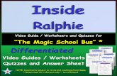 Video Guide / Worksheets and Quizzes for “The Magic School ...pearcec.weebly.com/uploads/8/6/1/5/86150146/inside_ralphis.pdf · Video Guide 15 questions with the same "Look and