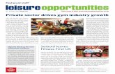 16 - 29 MAY 2017 ISSUE 710 Private sector drives gym ... · Magazine sign up at leisureopportunities.co.uk/subs Job board live job updates leisureopportunities.co.uk Ezine sign up