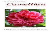 THE GULF COAST Camellian Vol 41 no 1... · 3 President’s Message Jim Dwyer Foley, Alabama I am honored to be elected as president of the Gulf Coast Camellia Society. I would like