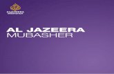 Al JAZEERA MUBASHER · Zero editing. Zero distractions. It’s why the live content on Al Jazeera Mubasher is accurate, impartial and must-see television. At Al Jazeera Mubasher,