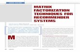 COVER FEATURE MATRIX FACTORIZATION TECHNIQUES FOR ...base.sjtu.edu.cn/~bjshen/2.pdf · onstrated, matrix factorization models are superior to classic nearest-neighbor techniques for