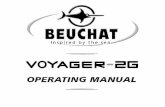 LIMITED TWO-YEAR WARRANTY - cache.tradeinn.com · Welcome to Beuchat and thank you for choosing the VOYAGER 2G ! It is extremely important that you read this Operating Manual in sequence