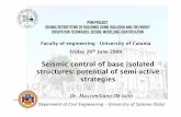 Seismic control of base isolated structures: potential of ... De Iuliis.pdf · Seismic performances “Seismic control of base isolated structures: potential of semi-active strategies”